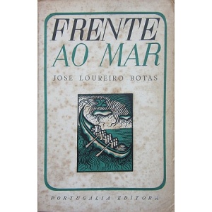 BOTAS (JOSÉ LOUREIRO) - FRENTE AO MAR