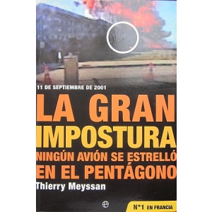 MEYSSAN (THIERRY) - LA GRAN IMPOSTURA