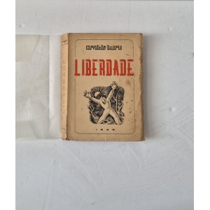 DUARTE (CARVALHÃO) - LIBERDADE