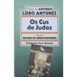 ANTUNES (ANTÓNIO LOBO) - OS CUS DE JUDAS