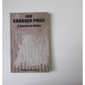 PIRES (JOSÉ CARDOSO) - A CAVALO NO DIABO