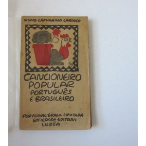 CARDOSO (NUNO CATHARINO) - CANCIONEIRO POPULAR PORTUGUÊS E BRASILEIRO