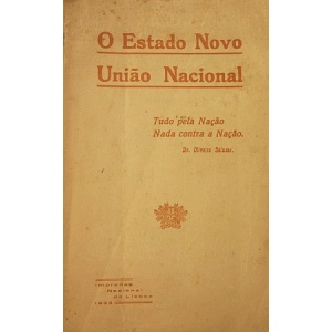 O ESTADO NOVO. UNIÃO NACIONAL