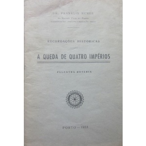 NUNES (FRANKLIN) - A QUEDA DE QUATRO IMPÉRIOS