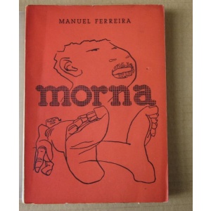 FERREIRA (MANUEL) - MORNA