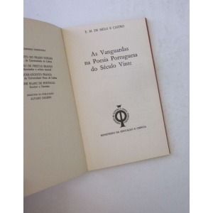 CASTRO (E. M. DE MELO E) - AS VANGUARDAS NA POESIA PORTUGUESA DO SÉC. XX