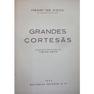 KOCK (HENRI DE) - GRANDES CORTESÃS