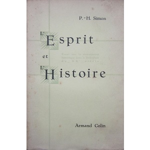 SIMON (P.-H.) - L'ESPRIT ET L'HISTOIRE