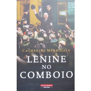 MERRIDALE (CATHERINE) - LENINE NO COMBOIO