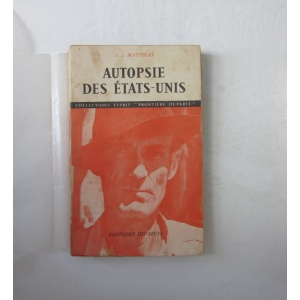 MATTHIAS (L. L.) - AUTOPSIE DES ÉTATS-UNIS