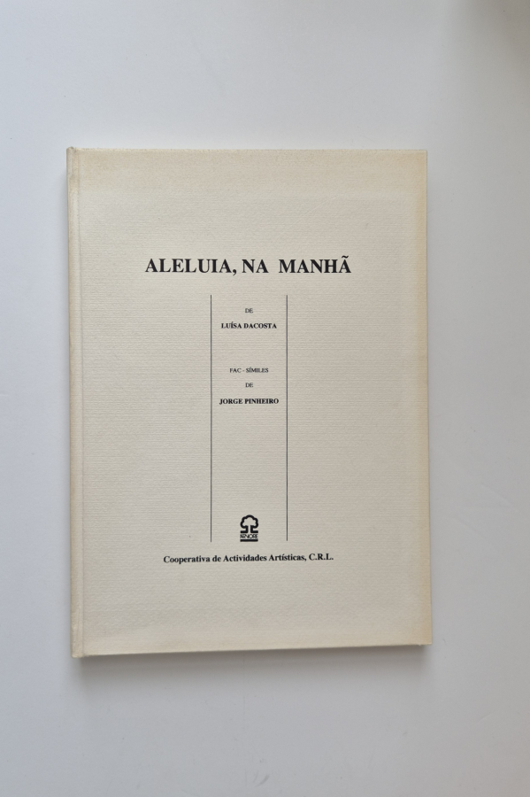 18792 DACOSTA (LUÍSA) & PINHEIRO (JORGE) - ALELUIA, NA MANHÃ