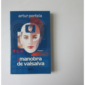 PORTELA (ARTUR) - A MANOBRA DE VALSALVA