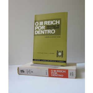 SPEER (ALBERT) - O III REICH POR DENTRO: MEMÓRIAS DE ALBERT SPEER