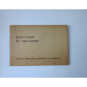 HABITATION ET URBANISME DANS LA RÉPUBLIQUE FÉDÉRALE D'ALLEMAGNE