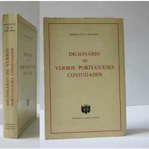 NOGUEIRA (RODRIGO DE SÁ) - DICIONÁRIO DE VERBOS PORTUGUESES CONJUGADOS