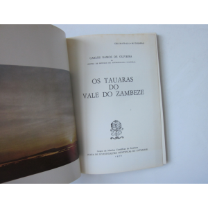 OLIVEIRA (CARLOS RAMOS DE) - TAUARAS (OS) DO VALE DO ZAMBEZE