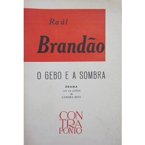 BRANDÃO (RAUL) - O GEBO E A SOMBRA