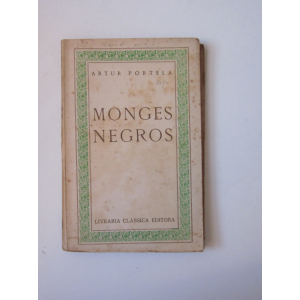 PORTELA (ARTUR) - MONGES NEGROS