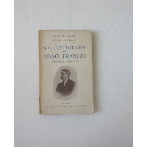 CARNIDE (CONDE DE) - NA INTIMIDADE DE JOÃO FRANCO