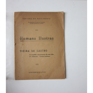 NASCIMENTO (ADRIANO DO) - HOMENS ILUSTRES: VIEIRA DE CASTRO