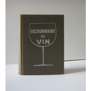 RENOUIL (YVES) [dir.] - DICTIONNAIRE DU VIN