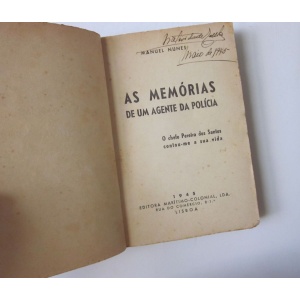 NUNES (MANUEL) - AS MEMÓRIAS DE UM AGENTE DA POLÍCIA: O CHEFE PEREIRA DOS SANTOS CONTOU-ME A SUA VIDA