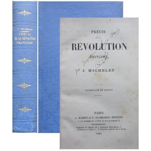 MICHELET (J.) - PRÉCIS DE LA RÉVOLUTION FRANÇAISE