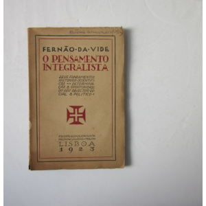 VIDE (FERNÃO DA) - O PENSAMENTO INTEGRALISTA