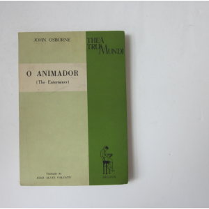 OSBORNE (JOHN) - O ANIMADOR (THE ENTERTAINER)