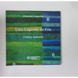 LAGOEIRO (JOAQUIM) - UMA LÁGRIMA DO CÉU