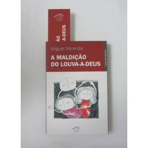 MIRANDA (MIGUEL) - A MALDIÇÃO DO LOUVA-A-DEUS