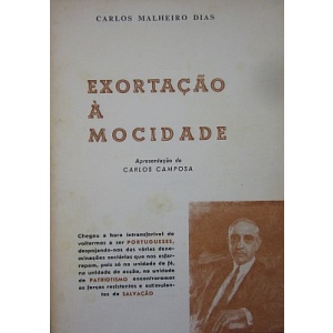 DIAS (CARLOS MALHEIRO) - EXORTAÇÃO À MOCIDADE