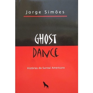 SIMÕES (JORGE) - GHOST DANCE