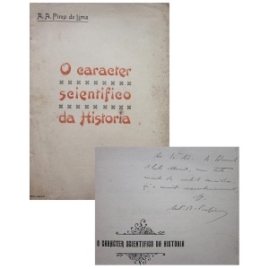 LIMA (ANTÓNIO AUGUSTO PIRES DE) - O CARÁCTER CIENTÍFICO DA HISTÓRIA