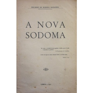 SALDANHA (EDUARDO DE ALMEIDA) - A NOVA SODOMA