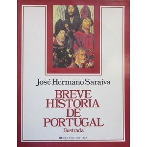 SARAIVA (JOSÉ HERMANO) - BREVE HISTÓRIA DE PORTUGAL