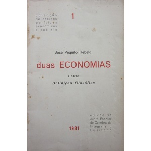 REBELO (JOSÉ PEQUITO) - DUAS ECONOMIAS