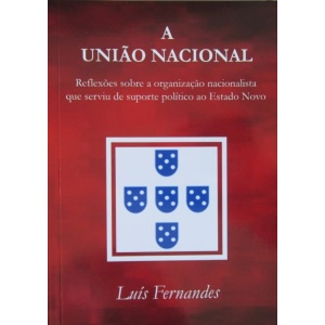 FERNANDES (LUÍS) - A UNIÃO NACIONAL