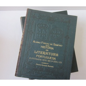 SAMPAIO (ALBINO FORJAZ DE) - HISTÓRIA DA LITERATURA PORTUGUESA ILUSTRADA