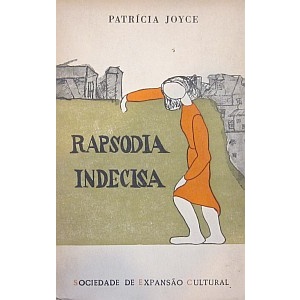 JOYCE (PATRÍCIA) - RAPSÓDIA INDECISA