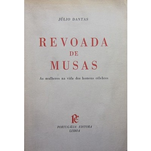 DANTAS (JÚLIO) - REVOADA DE MUSAS