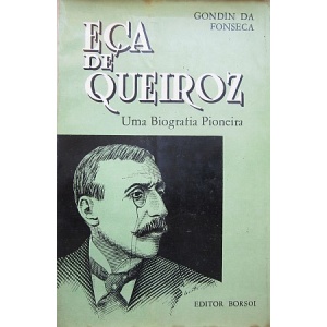 FONSECA (GONDIN DA) - EÇA DE QUEIROZ