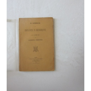 PIMENTEL (ALBERTO) - UM CONTEMPORANEO DO INFANTE D. HENRIQUE
