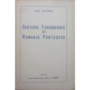 JANEIRA (ARMANDO MARTINS) [MAR TALEGRE] - SENTIDOS FUNDAMENTAIS DO ROMANCE PORTUGUÊS