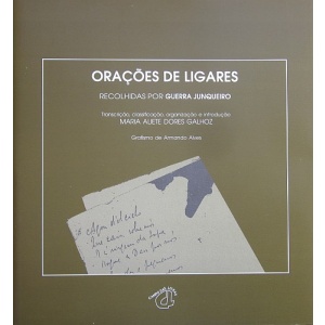 JUNQUEIRO (GUERRA) [ORG.] - ORAÇÕES DE LIGARES