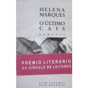 MARQUES (HELENA) - O ÚLTIMO CAIS