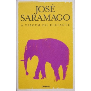 SARAMAGO (JOSÉ) - A VIAGEM DO ELEFANTE