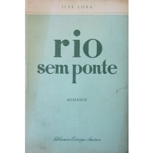 LOSA (ILSE) - RIO SEM PONTE