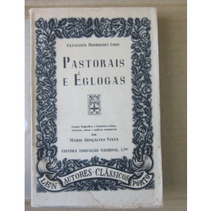 LOBO (FRANCISCO RODRIGUES) - PASTORAIS E ÉCLOGAS
