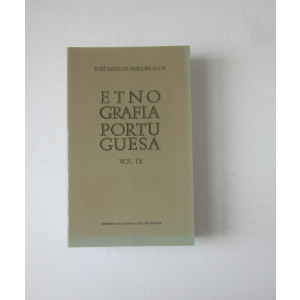 VASCONCELOS (JOSÉ LEITE DE) - ETNOGRAFIA PORTUGUESA [Vol. IX]